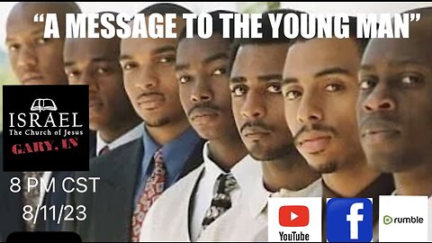 A MESSAGE TO THE YOUNG MAN