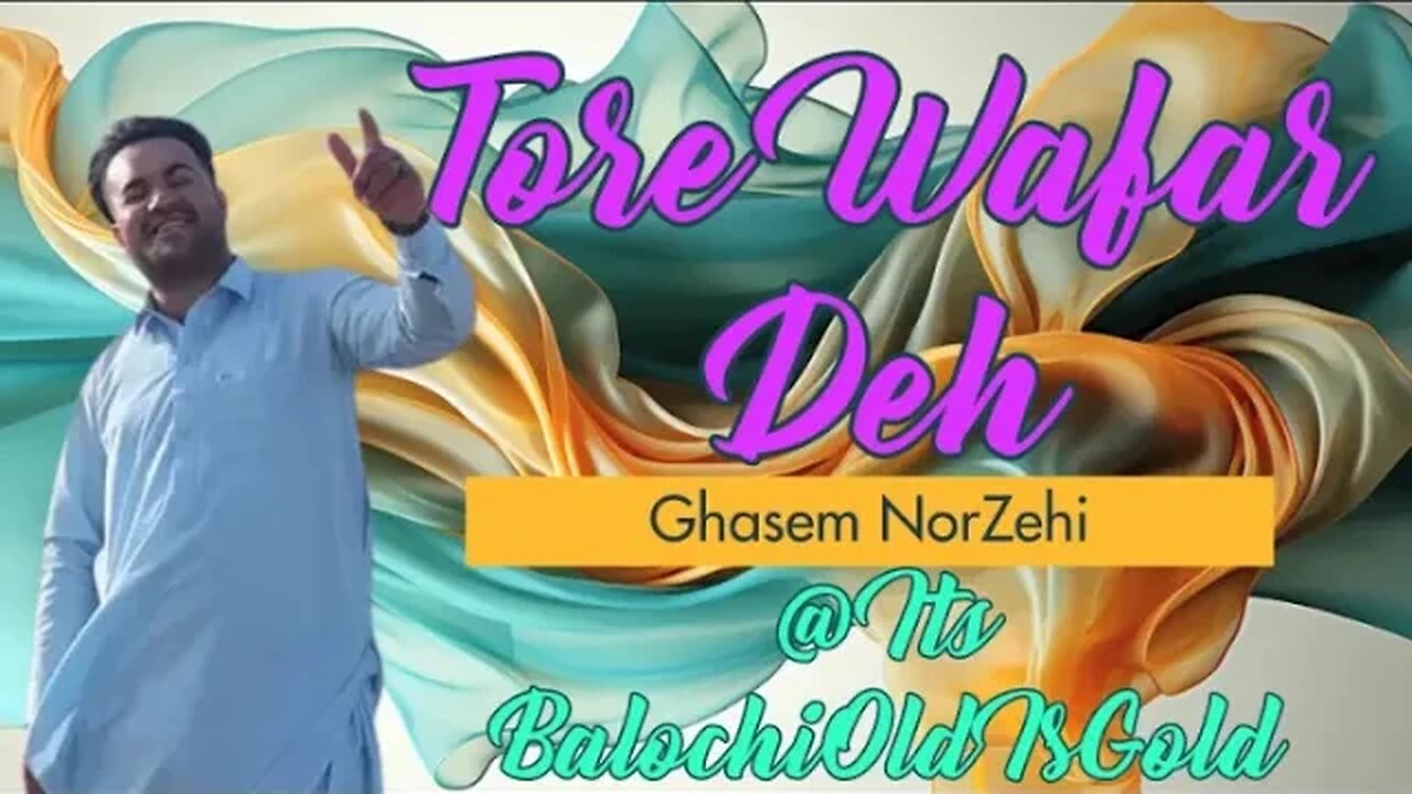 Tore Wafar Deh - Ghasem NorZehi - New Balochi_Phasto song New Balochi Song #Balochioldisgold 2023