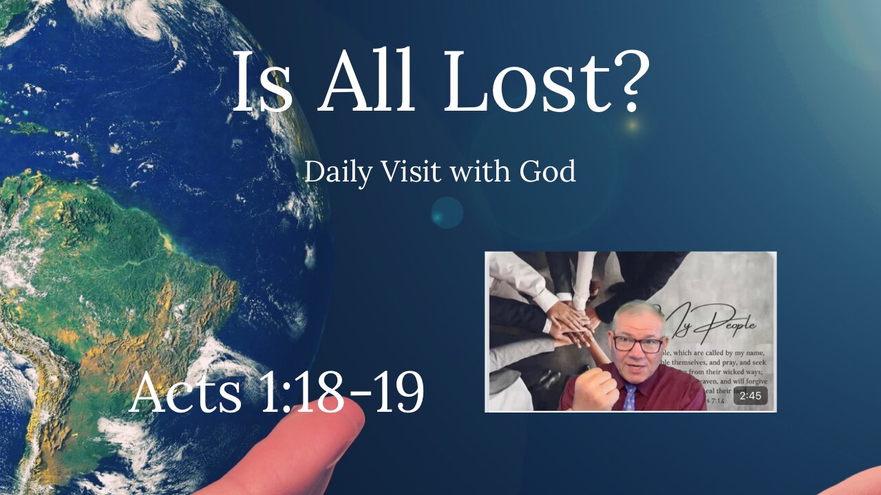 Daily Visit with God, Acts 1:18-19 (KJV) Independent Baptist