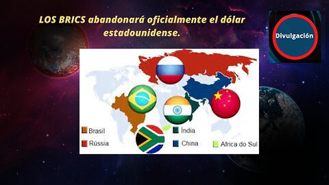 LOS BRICS abandonará oficialmente el dólar estadounidense.