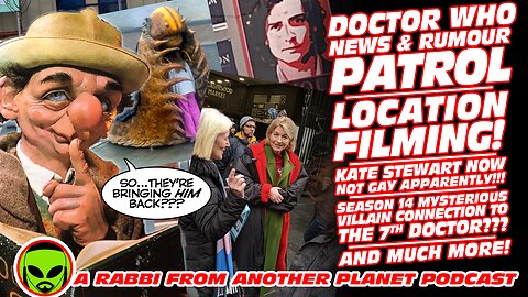 Doctor Who News & Rumour Patrol!!!