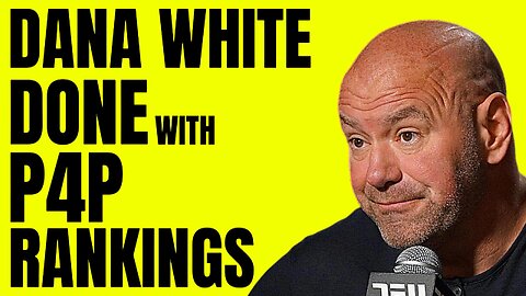 DANA WHITE FURIOUS WITH UFC RANKINGS UPDATE