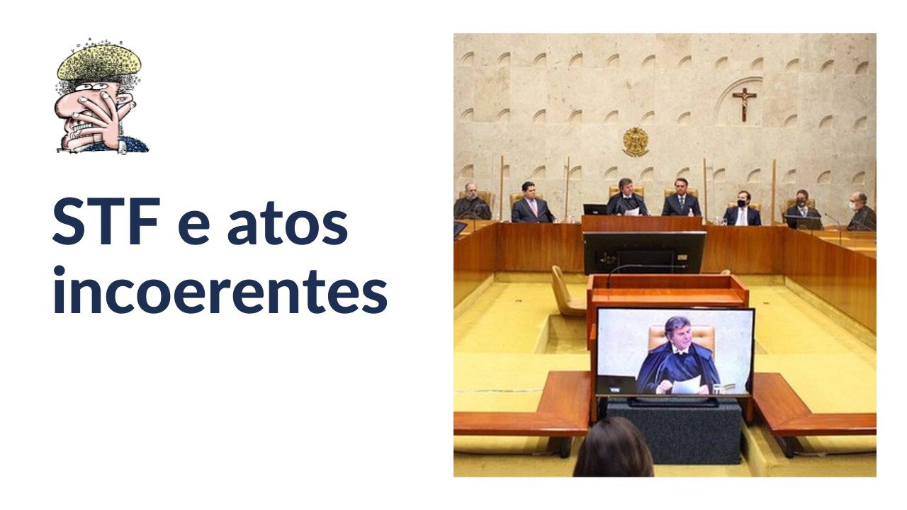 STF e atos incoerentes