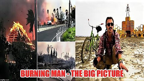 BURNING MAN - THE BIG PICTURE!- SHAKING MY HEAD PRODUCTIONS