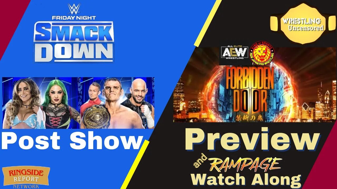 AEW NJPW Forbidden Door Preview | Smackdown Post Show and AEW Rampage Watch Along