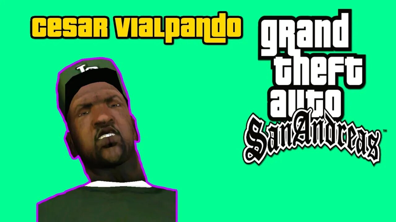 Grand Theft Auto San Andreas - Cesar Vialpando [All Cutscenes, No Commentary]