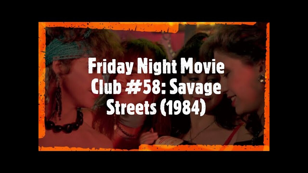 Friday Night Movie Club #58: Savage Streets (1984)