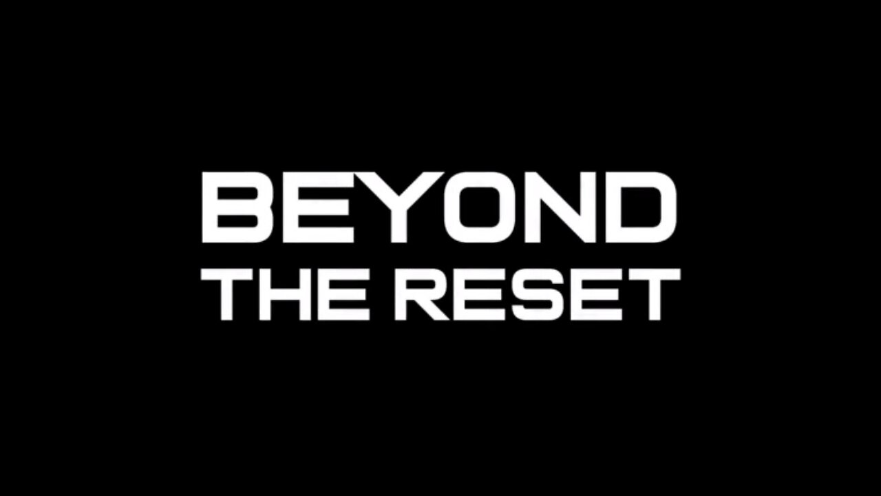 Beyond The Reset (2023)