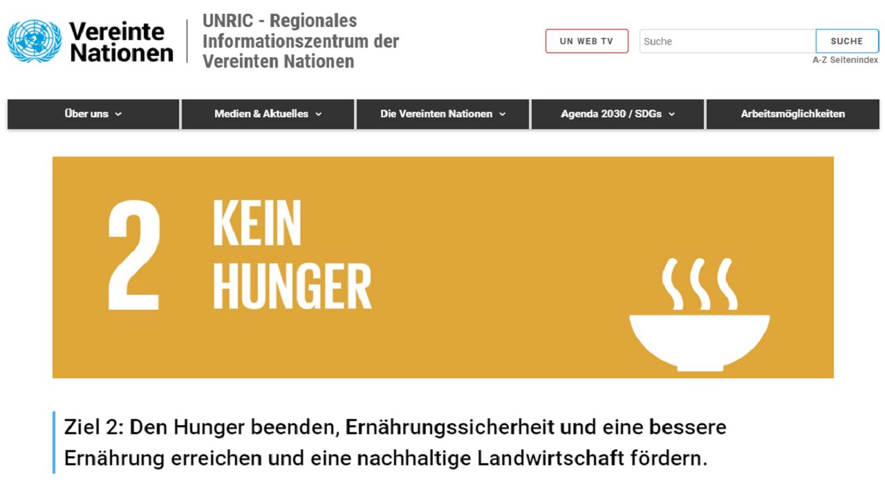 Ziel 2: Hunger beenden, Ernährungssicherheit, nachhaltige Landwirtschaft? Wahr - Zerstöung!