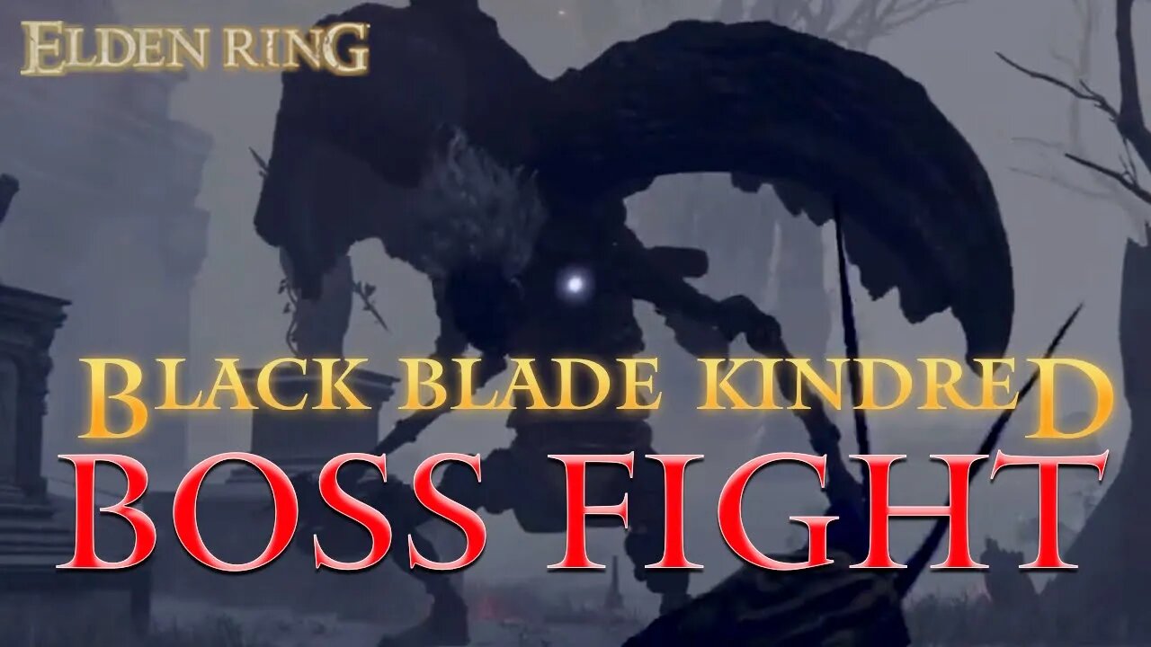 Elden Ring Black Blade Kindred Boss Fight