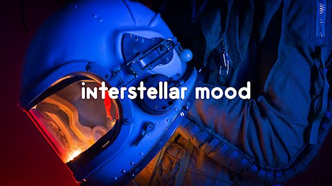 calming music ║ relax with me - interstellar mood