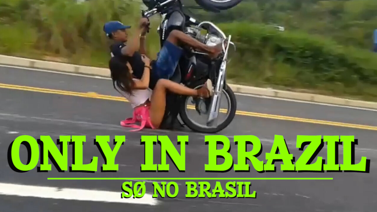 Only in Brazil