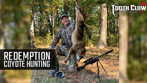 Redemption - Coyote Hunting