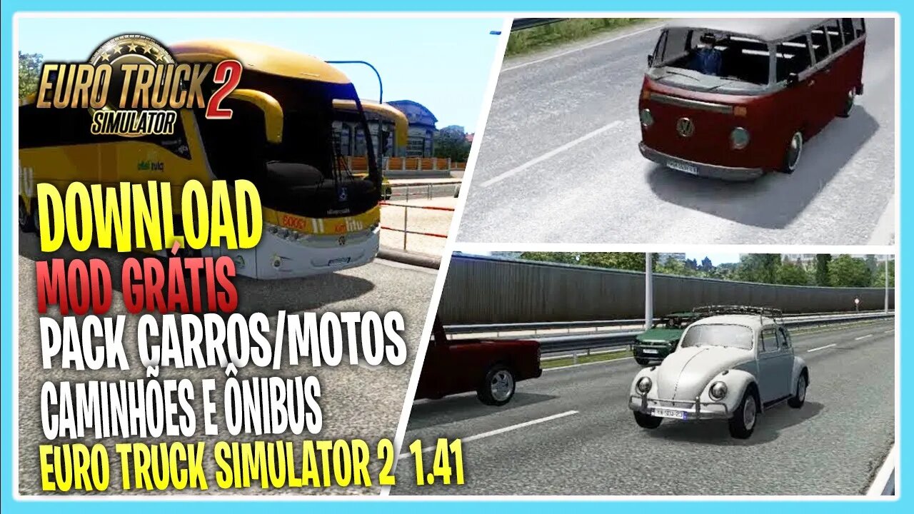 Mod PACK CARROS MOTOS CAMINHÕES e ÔNIBUS BRASILEIROS PARA TRAFEGO EURO TRUCK SIMULATOR 2