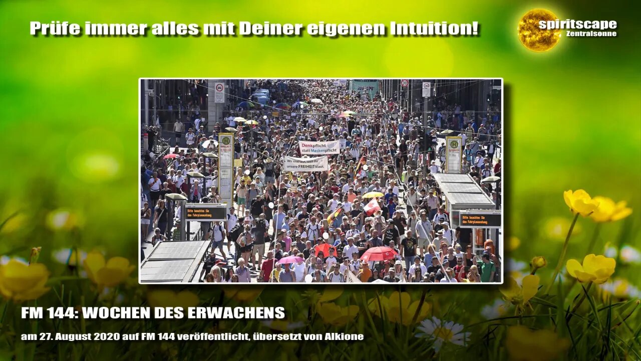 FM 144: WOCHEN DES ERWACHENS -Transinformation