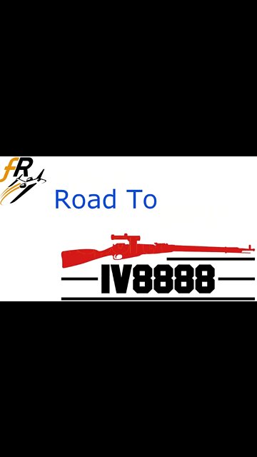 Road to IV8888 Range Day