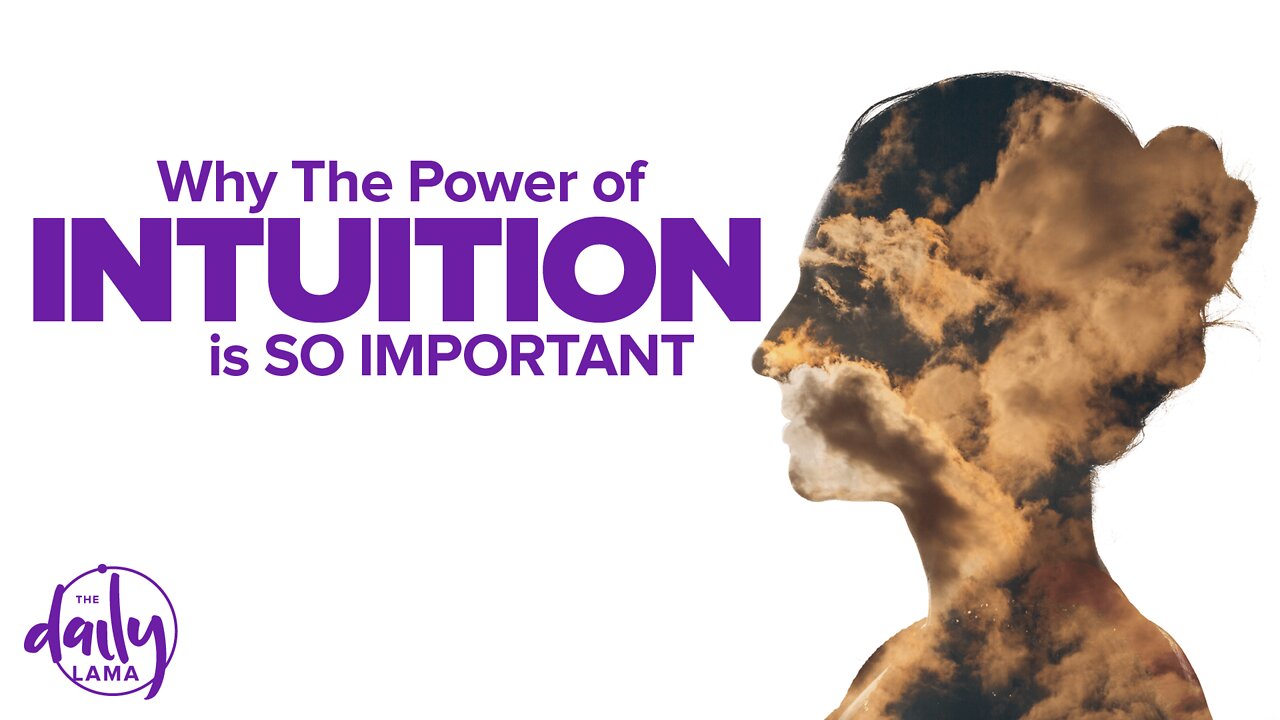 Why The Power of Intuition Is So Important