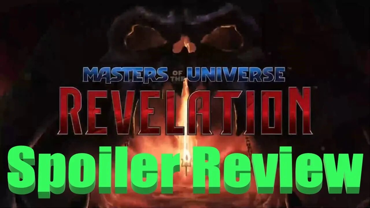 Masters of the Universe Revelation (part 1) Spoiler Review