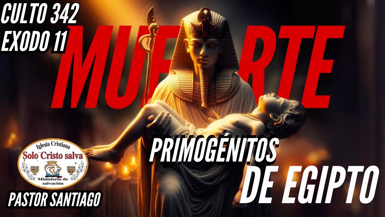 MUERTE DE LOS PRIMOGENITOS DE EGIPTO