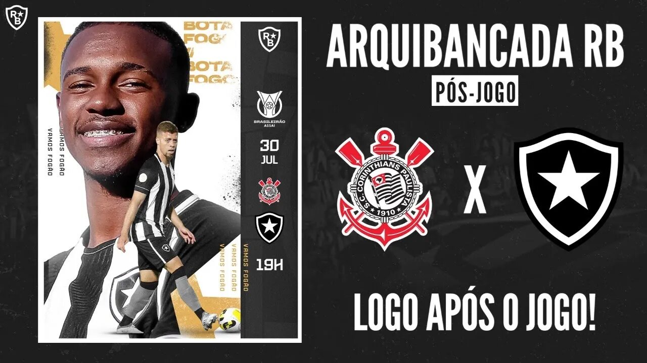 PÓS JOGO CORINTHIANS X BOTAFOGO AO VIVO