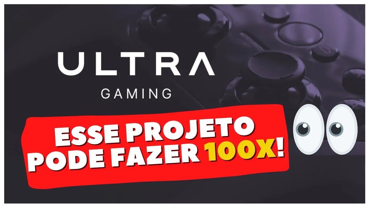 ULTRA - A PLATAFORMA (DE GAMES NFT) QUE AMEAÇA O IMPÉRIO DA STEAM EM 2022!