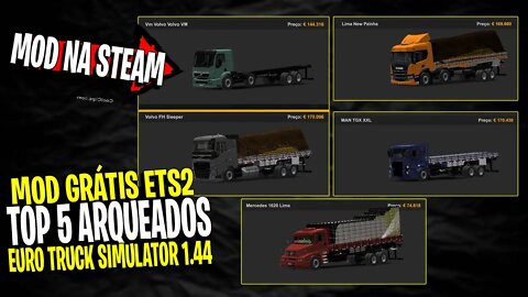 ▶️TOP 5 CAMINHÕES ARQUEADOS NA STEAM EURO TRUCK SIMULATOR 2 1.44