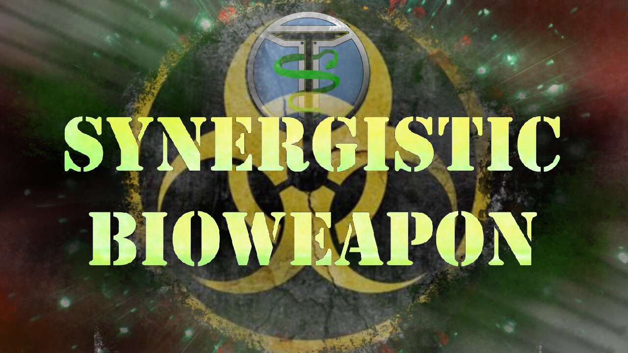 Synergistic Bioweapon