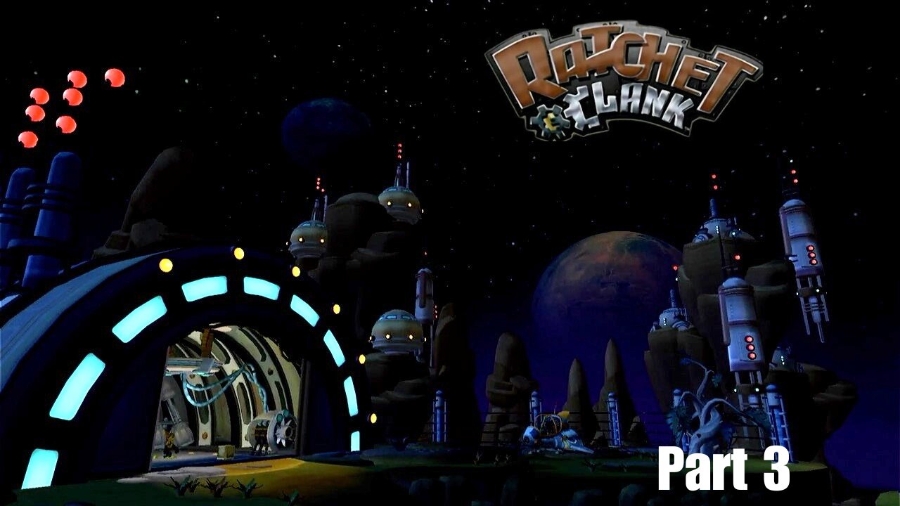 Let's play and history: Ratchet & Clank Part 3