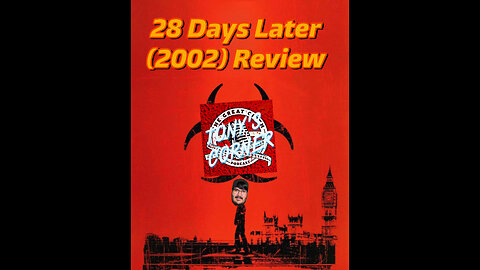 28 Days Later (2002) Review