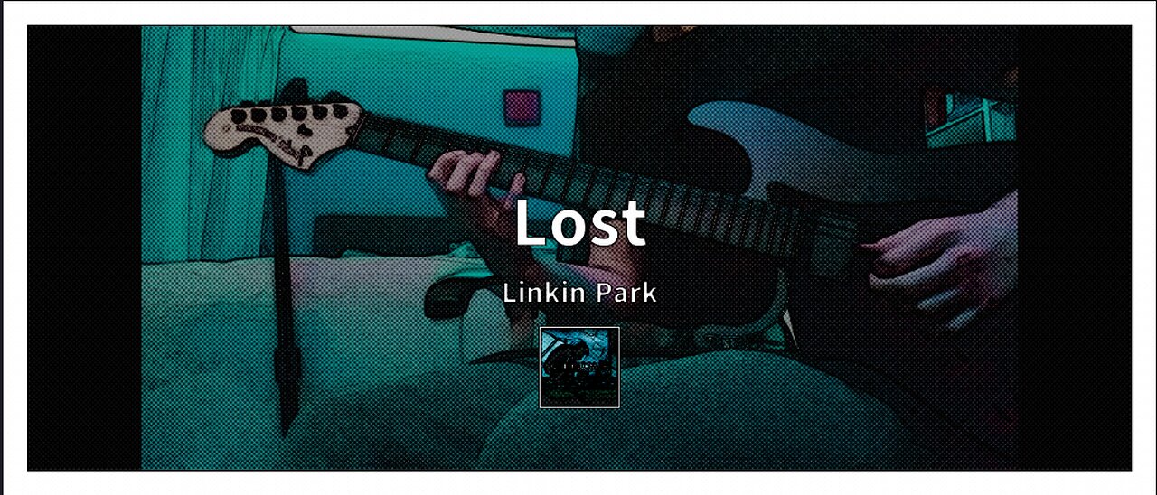 Lost - Linkin Park - Guitar Cover