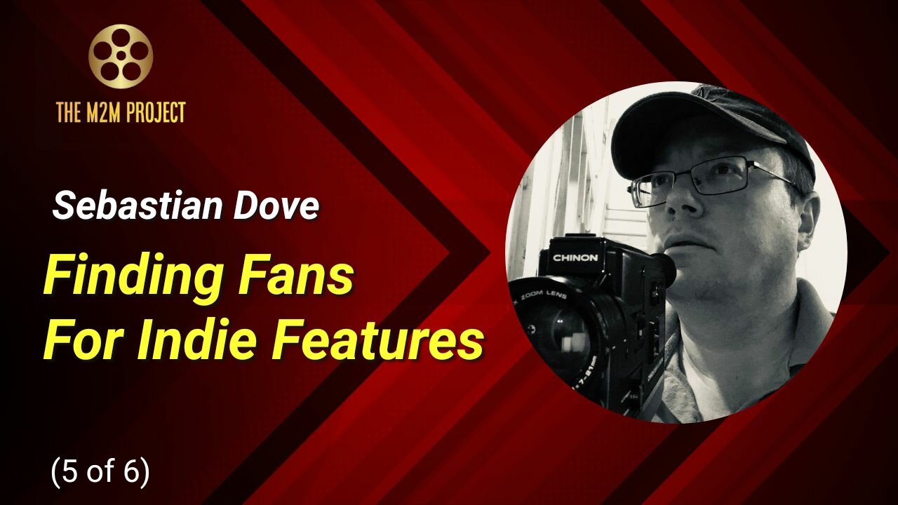 Make Your Own Movie: Finding Fans For Indie Features (5 of 6)