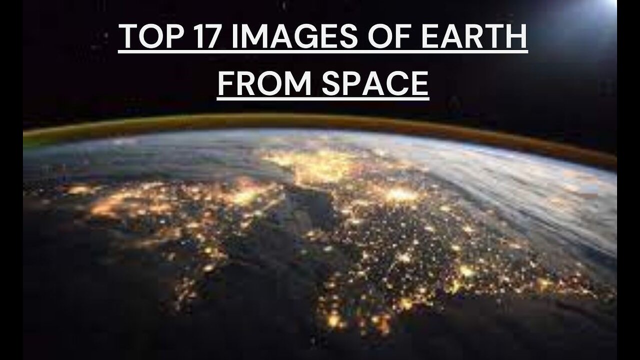TOP 17 IMAGES OF EARTH FROM SPACE !! NASA DISCOVERY