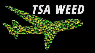 Flying With Weed: TSA Marijuana Rules