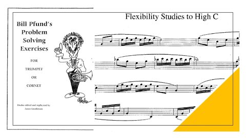 Bill Pfund´s Problem Solving Exercises for Trumpet or Cornet - Flexibilities Studies to HIGH C