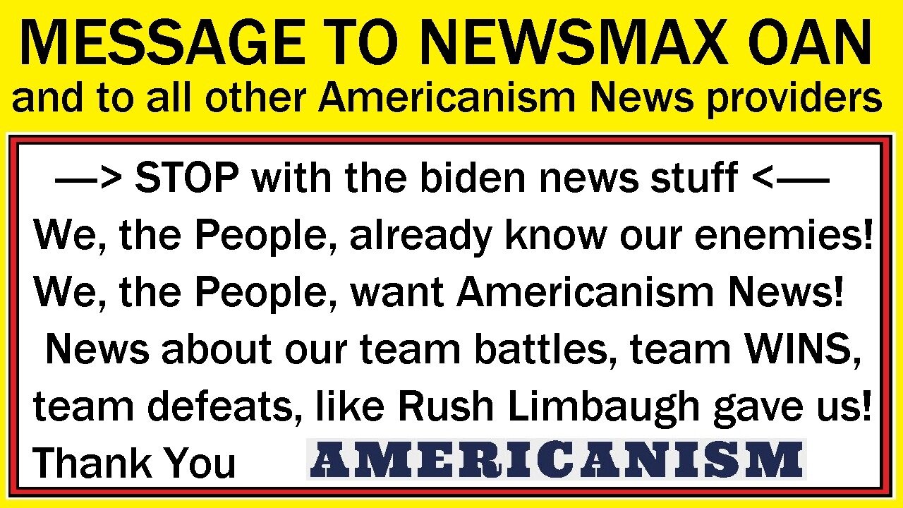 MESSAGE TO NEWSMAX and all the others