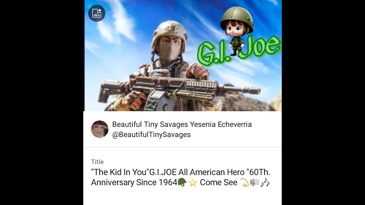 "The Kid In You"G.I. JOE All American Hero 60Th Anniversary Since 1964🪖⭐ Come See 🎶🎼