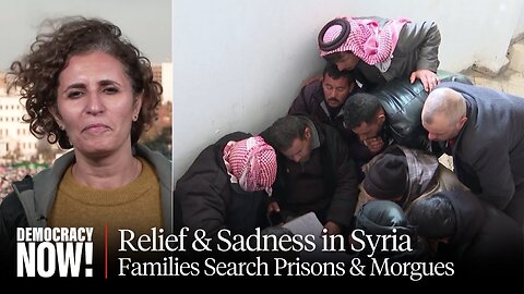 Report from Damascus: Relief Mixed with Sadness. Syrians Search for Loved Ones in Prisons & Morgues