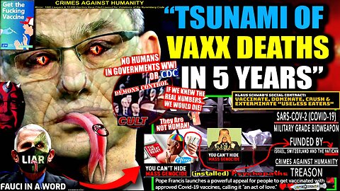 US Gov't Warns 'Tsunami of Deaths' Will Eliminate COVID-Vaxxed Within '5 Years'