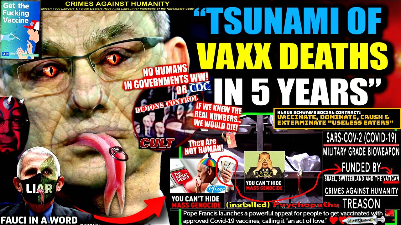 US Gov't Warns 'Tsunami of Deaths' Will Eliminate COVID-Vaxxed Within '5 Years'