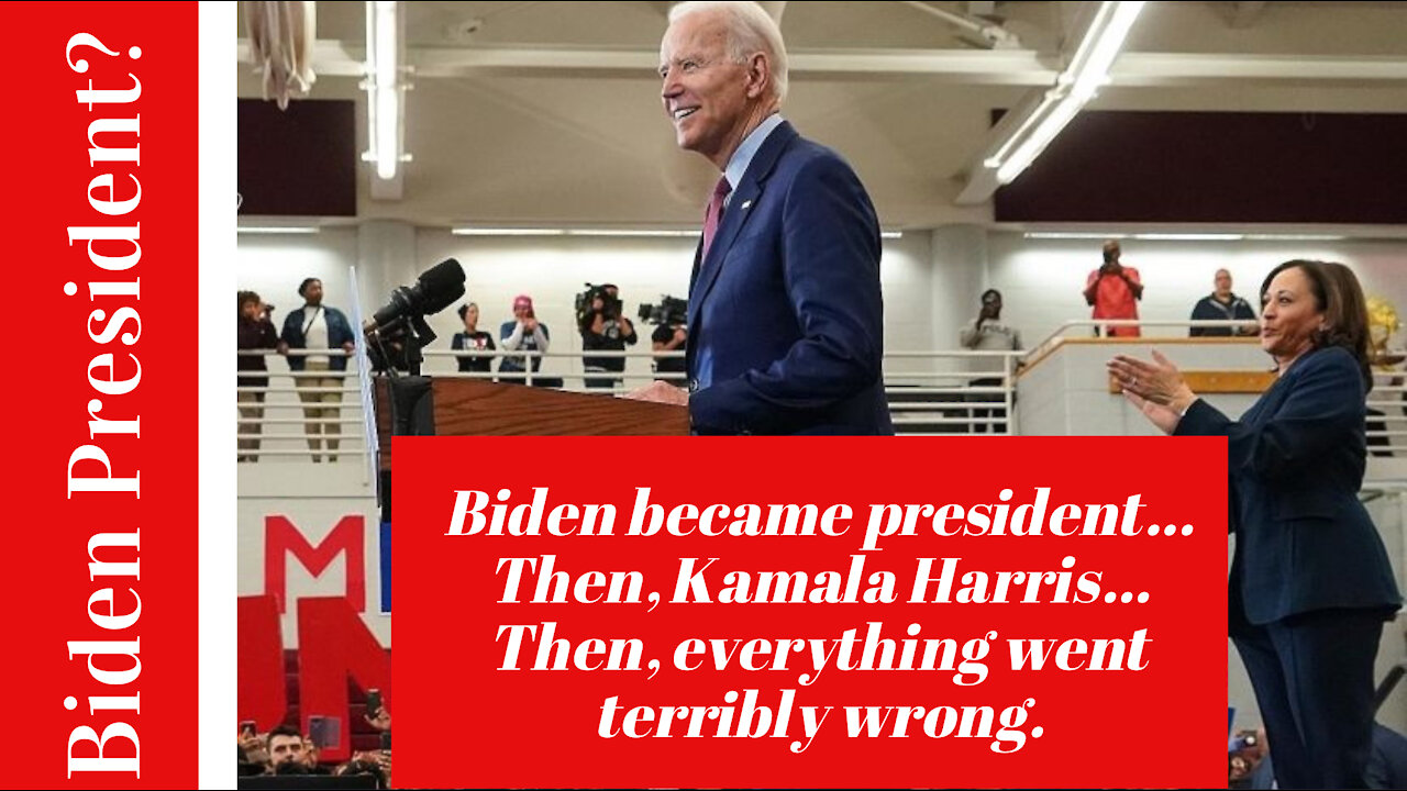 Dream: Biden becomes President, then Kamala Harris, then All Goes Terribly Wrong