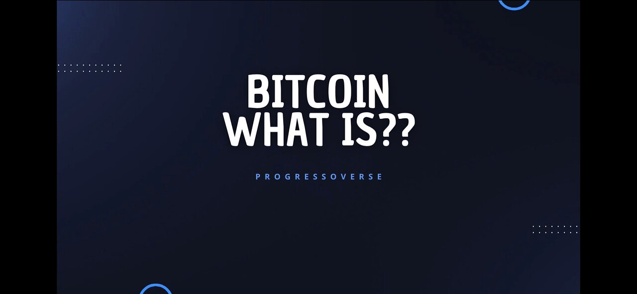 Bitcoin - What is it???