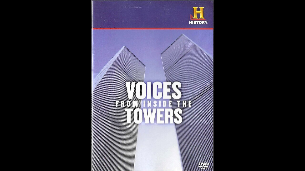 Voices from Inside the Towers