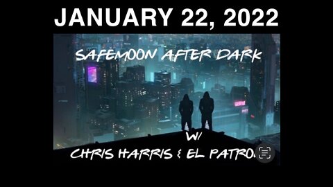 January 22, 2022 - Safemoon After Dark