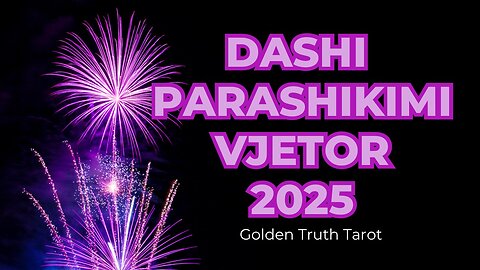 ♈🔮DASHI parashikimi per gjithe vitin 2025🔮♈