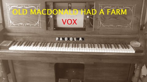 OLD MACDONALD HAD A FARM -VOX