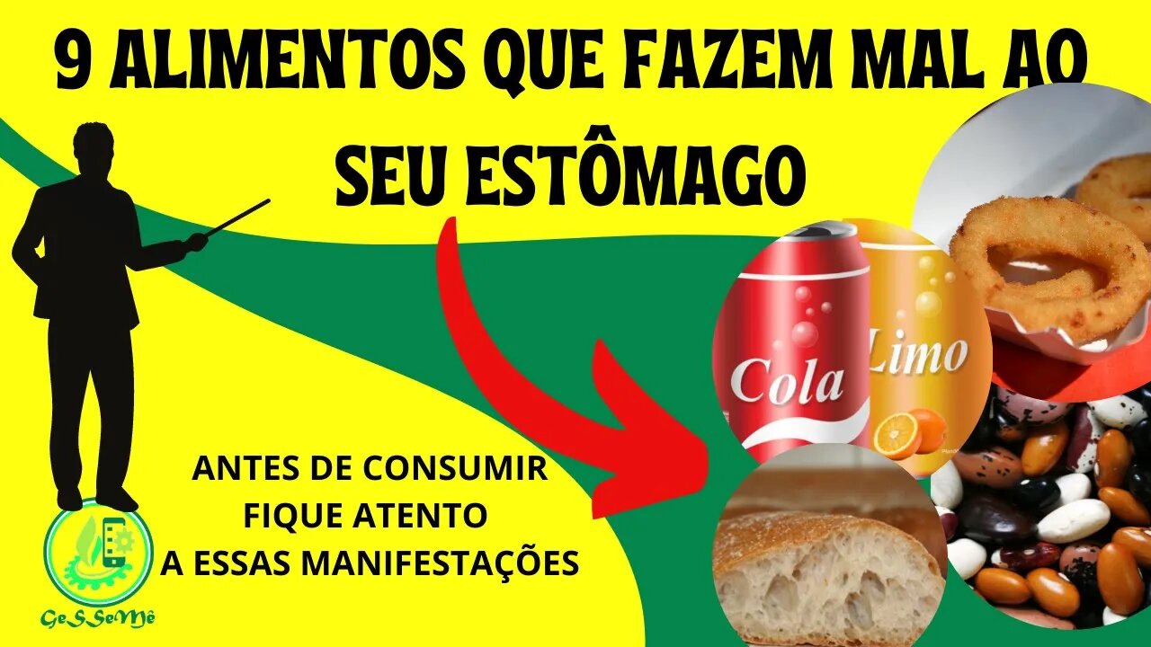 9 ALIMENTOS QUE FAZEM MAL AO SEU ESTÔMAGO