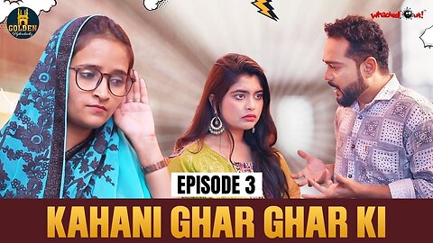 Kahani Ghar Ghar Ki | Episode | Saas Bahu | Funny Comedy | Husband Wife Cocmey | Sah...