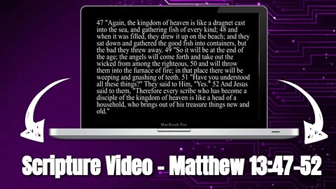 Video Scripture Matthew 13 47 52