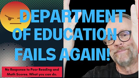 Horrific National Math and Reading Scores! Dept of Ed Does Zip!