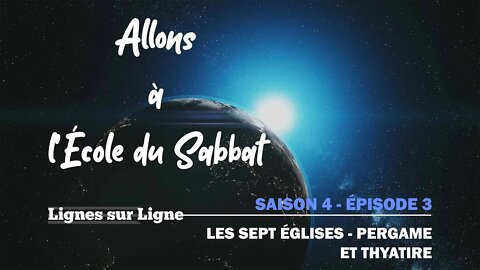 Les Sept Églises - Pergame et Thyatire | Allons à l'École du Sabbat - Leçon 3 Q1 2021